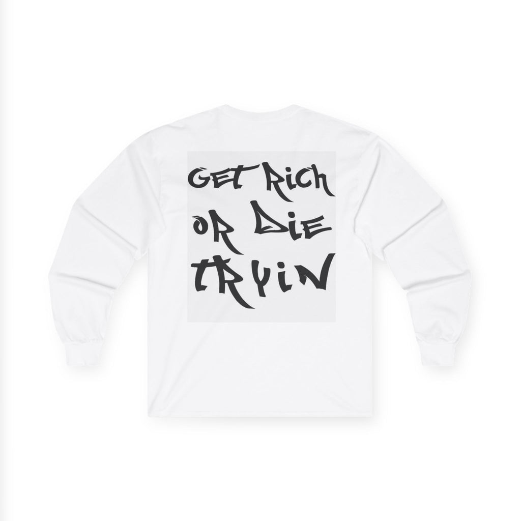 Get Rich or Die Tryin' Long Sleeve Tee — Punk Portrait Graphic
