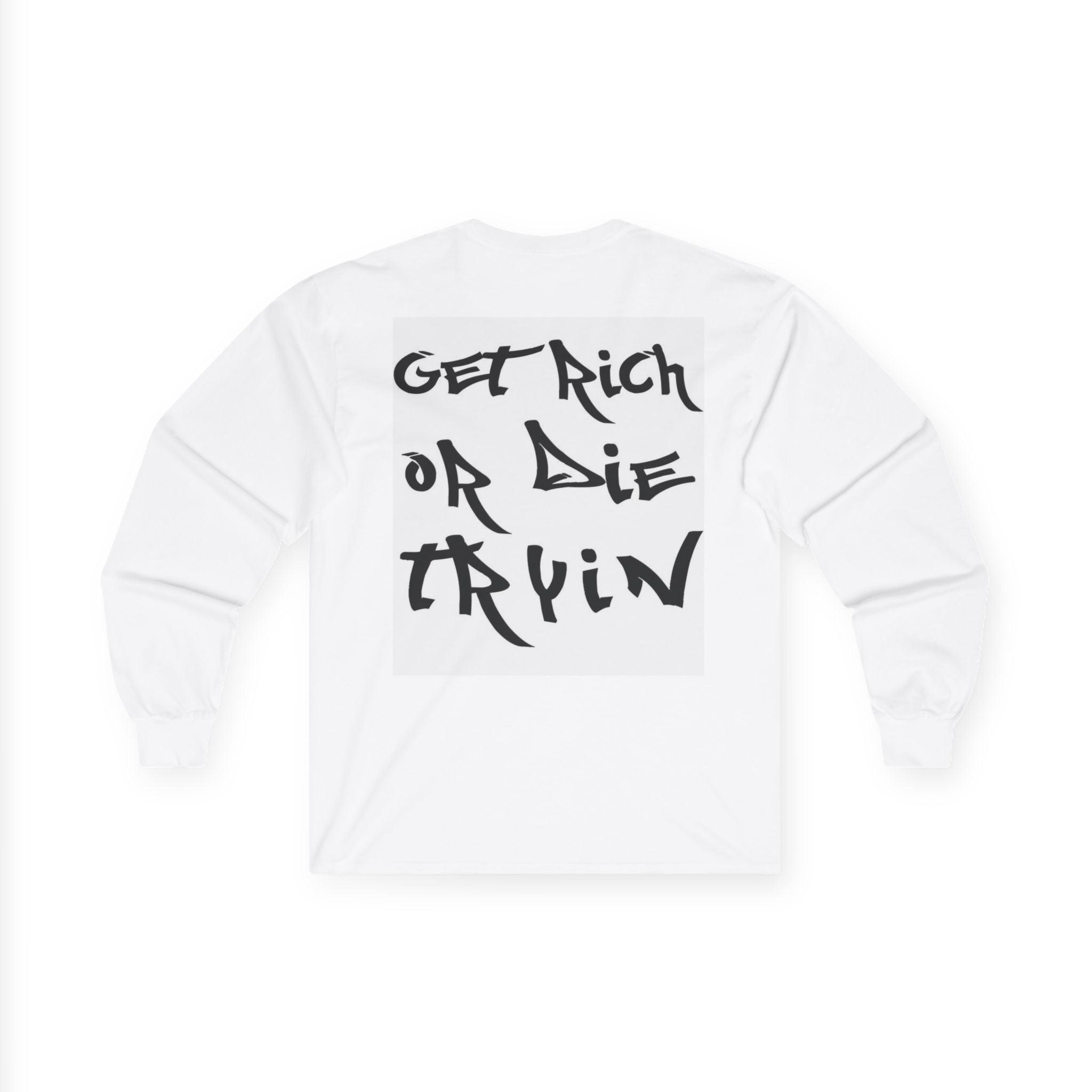 Get Rich or Die Tryin' Long Sleeve Tee — Punk Portrait Graphic